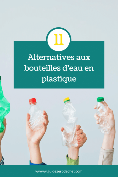11 alternatives aux bouteilles d'eau en plastique