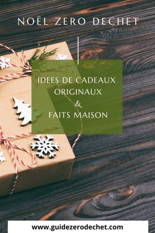 Noël zéro déchet, idées de cadeaux originaux et faits maison